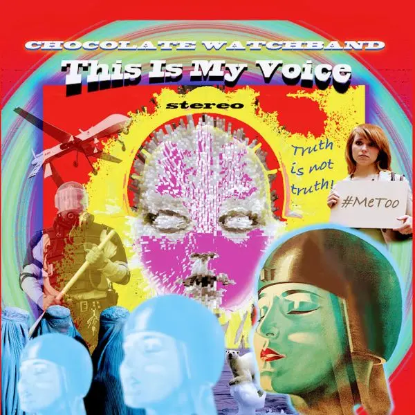 The Chocolate Watchband / This Is My Voice