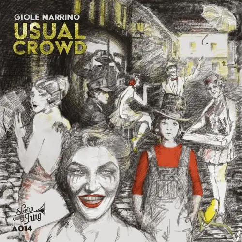 Giole Marrino - Usual Crowd