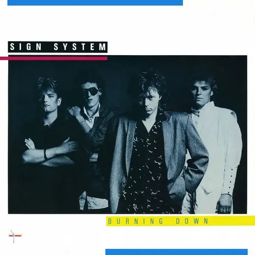 Sign System - Burning Down