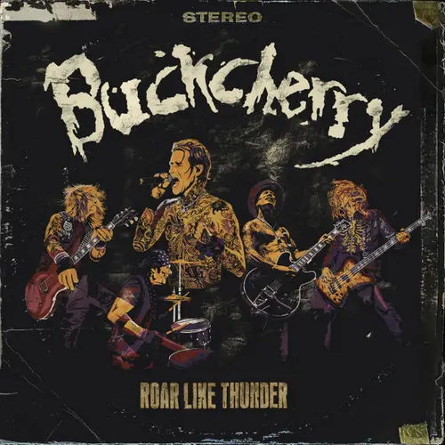 Buckcherry / Roar Like Thunder