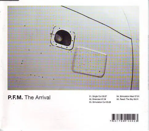 P.F.M. / The Arrival