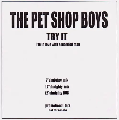Pet Shop Boys - Try It (I'm In Love With A Married Man) (Promo)