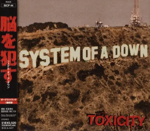 System Of A Down / Toxicity (Japan SICP-44)
