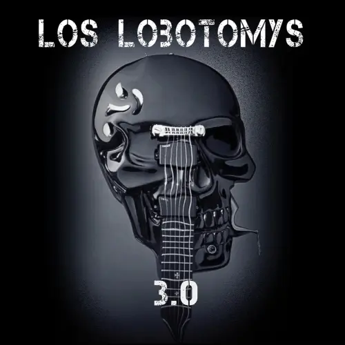 Los Lobotomys / Lobotomys 3.0