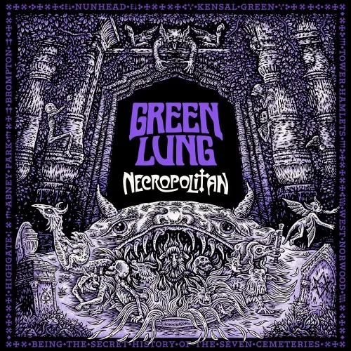 Green Lung / Necropolitan