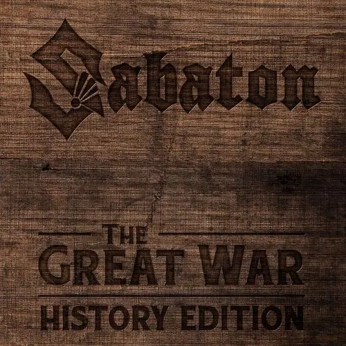 Sabaton - The Great War (History Edition) - 2019