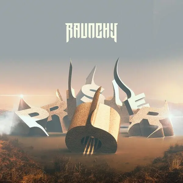 Raunchy • Prisoner