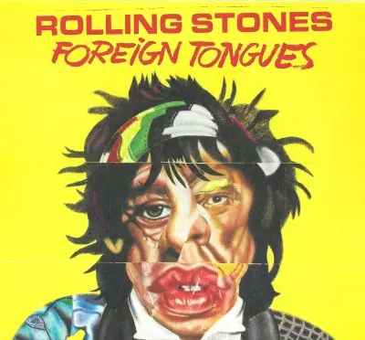 The Rolling Stones / Foreign Tongues (Exclusive Alternative Sleeve CD)