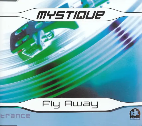 Mystique / Fly Away