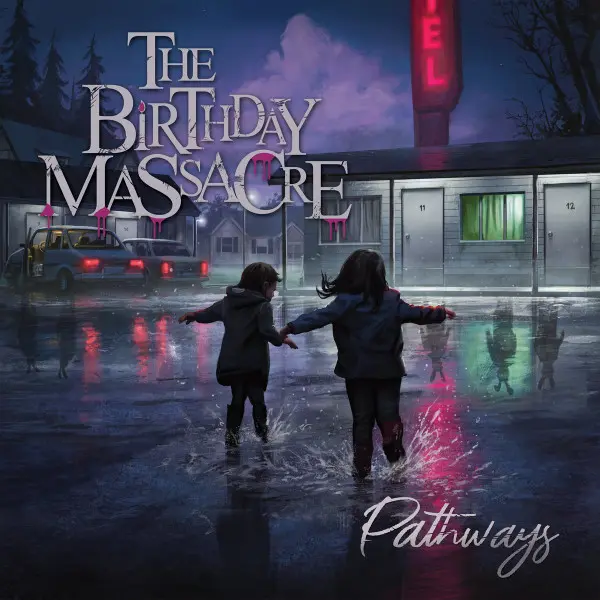 The Birthday Massacre / Pathways