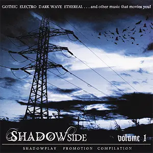 Shadowside Volume 1