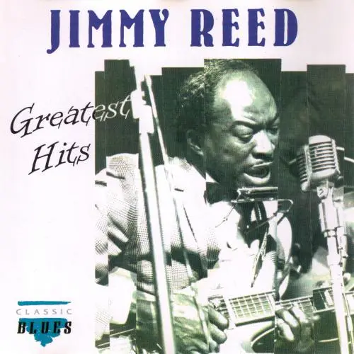 Jimmy Reed - Greatest Hits - 1992