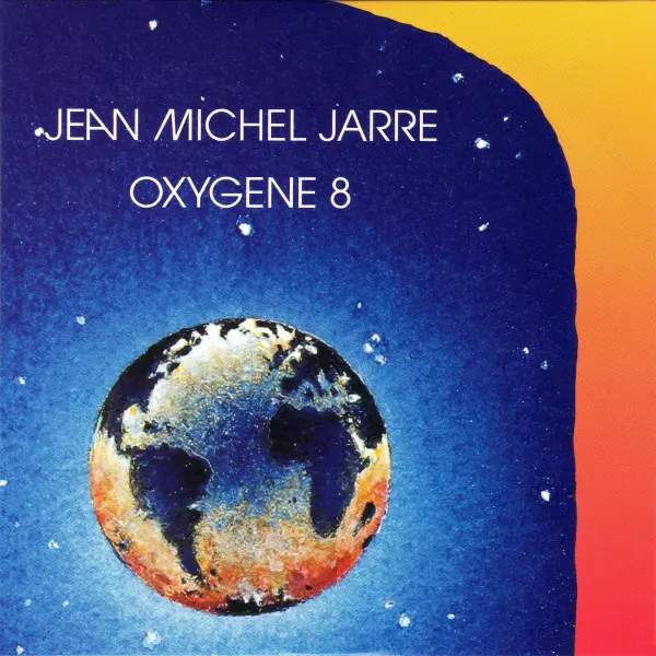 Jean-Michel Jarre / Oxygene 8