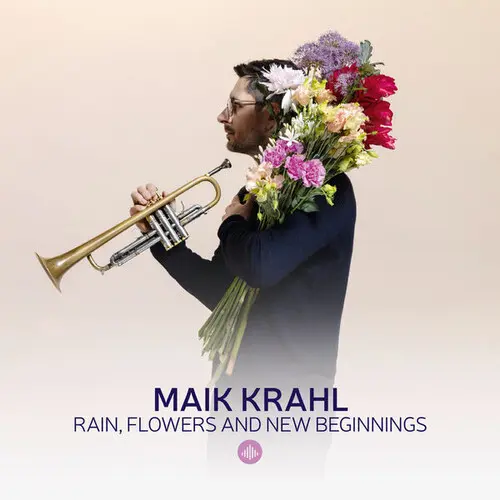 Maik Krahl / Rain, Flowers and New Beginnings