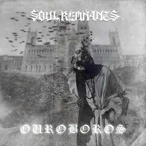 Soul Remnants / Ouroboros