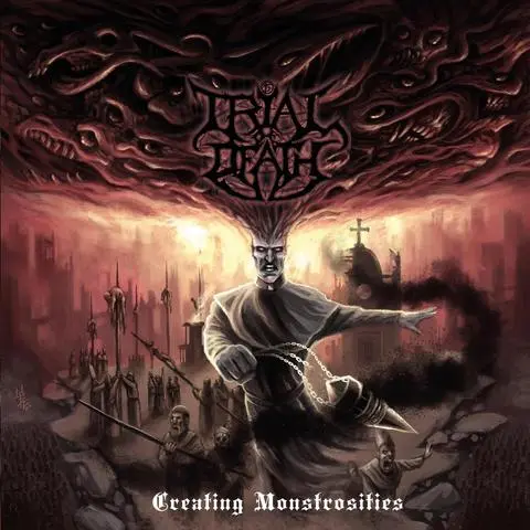 Trial of Death / Creating Monstrosities