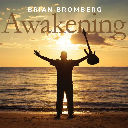 Brian Bromberg / Awakening
