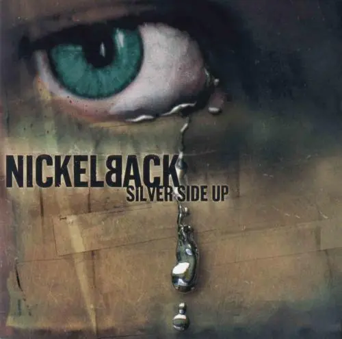 Nickelback - Silver Side Up