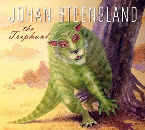 Johan Steensland / The Triphant