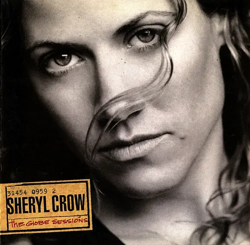 Sheryl Crow - The Globe Sessions