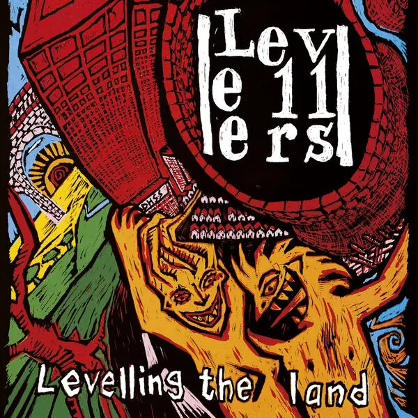 Levellers / Levelling The Land