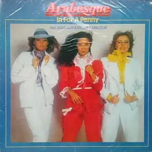 Arabesque - In For A Penny - 1981