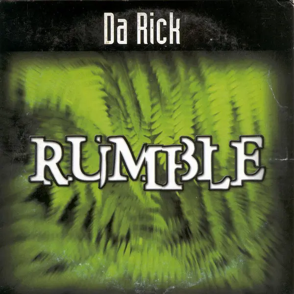 Da Rick / Rumble