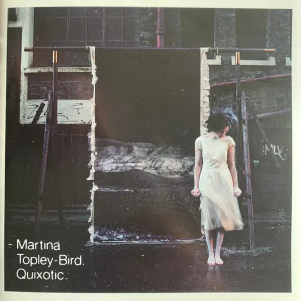 Martina Topley-Bird / Quixotic