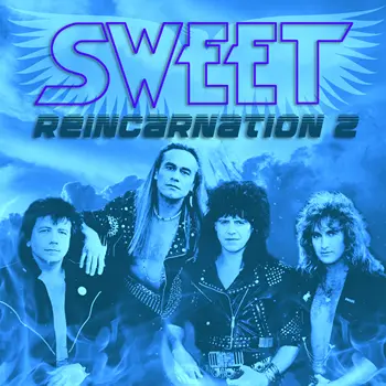 Sweet - Reincarnation 2 (Remastered)