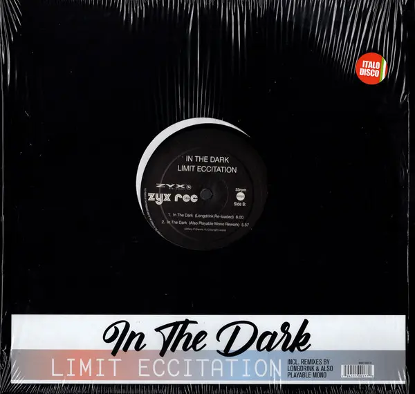 Limit Eccitation - In The Dark (12'' Maxi-Single) (Reissue) 1987/2020