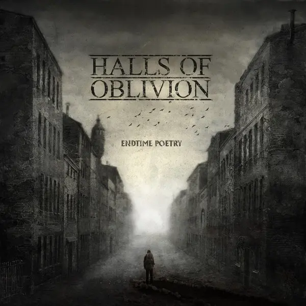 Halls Of Oblivion / Endtime Poetry